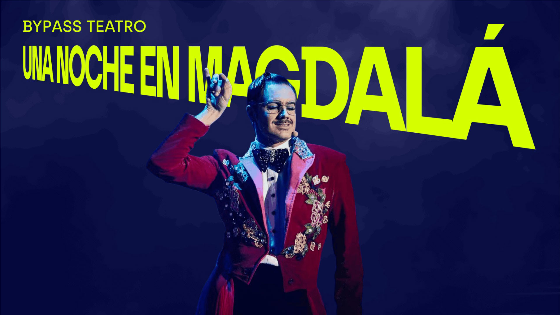 Una noche en el Magdalá