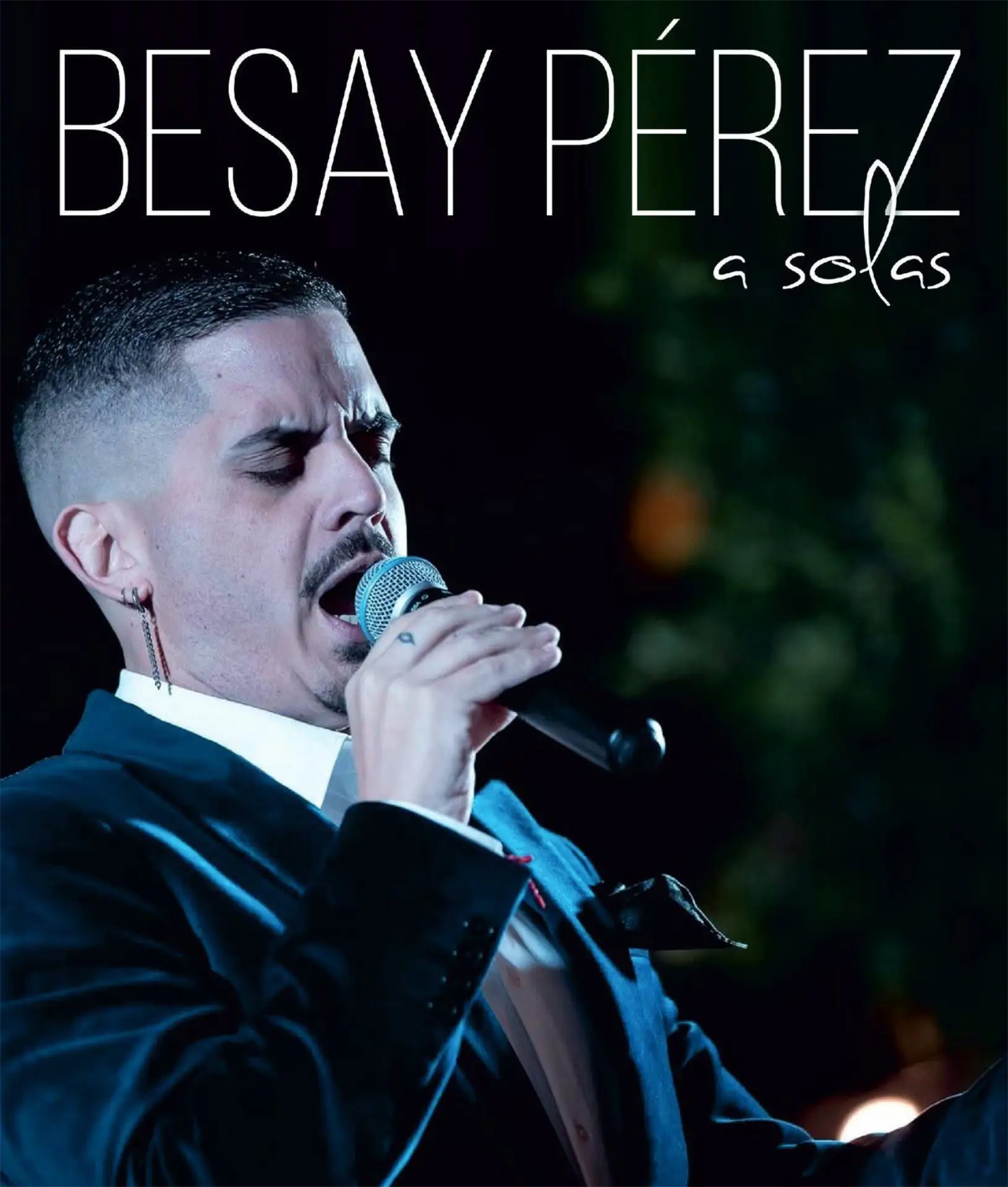 Besay Pérez en Concierto